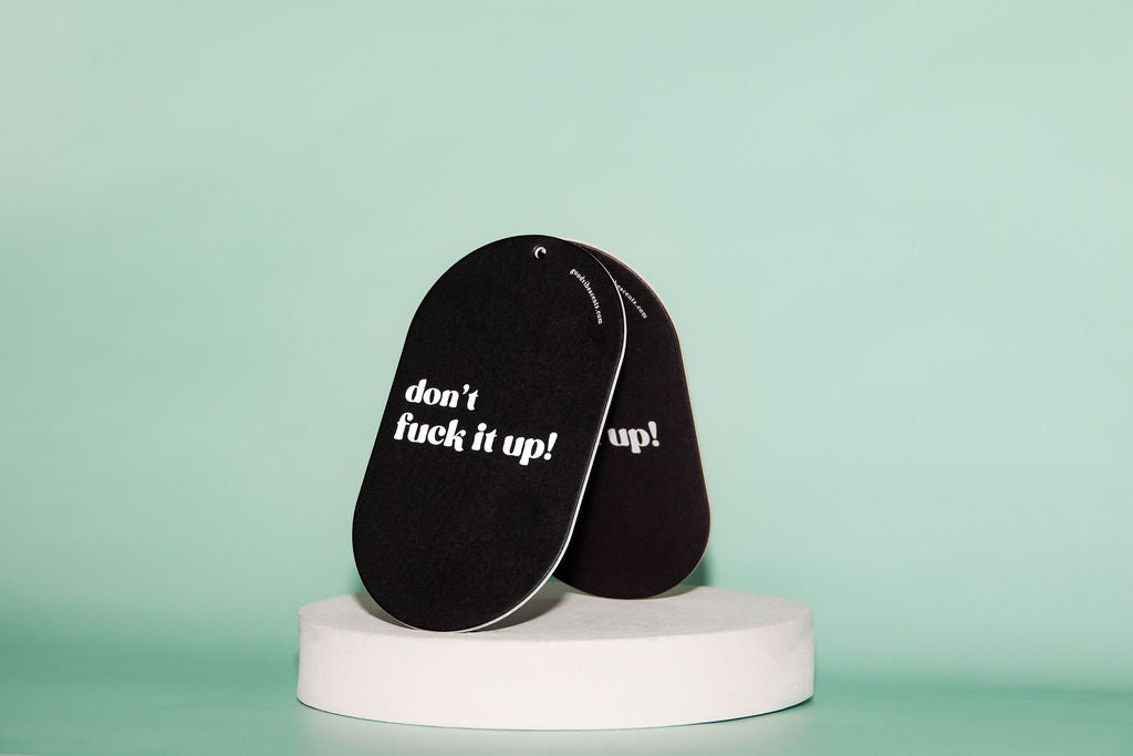 Don't Fuck It Up - Car Air Freshener